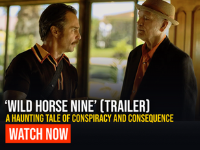 Wild Horse Nine Trailer: Martin McDonagh Returns With a Haunting Tale of Conspiracy and Consequence