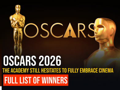 Oscars 2026 Winners: The Academy Celebrates Cinema, But Still Hesitates to Fully Embrace It