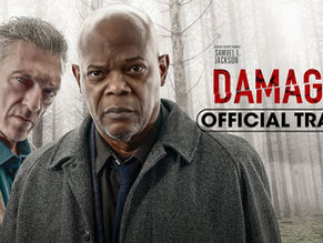Lionsgate’s ‘DAMAGED’ starring Samuel L. Jackson Gets First Trailer!