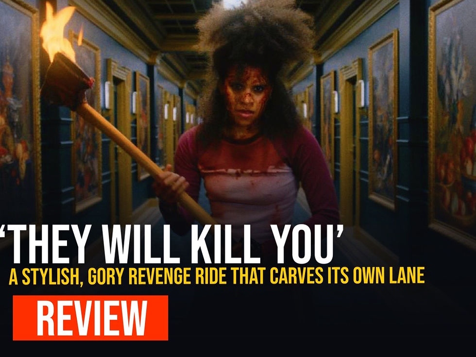They Will Kill You Review: A Stylish, Gory Revenge Ride That Carves Its Own Lane