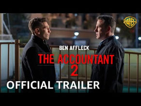 Ben Affleck Stars In ‘THE ACCOUNTANT 2’ With Jon Bernthal! —Watch The Official Trailer!