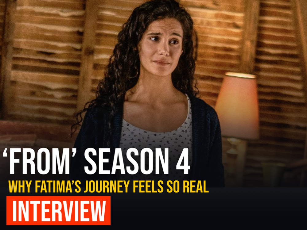 FROM’s Pegah Ghafoori Explains Why Fatima’s Journey Feels So Real: “My Character Doesn’t Know What She Doesn’t Know”