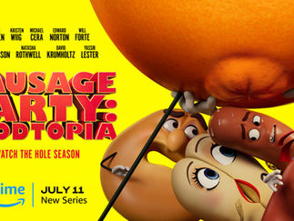 ‘SAUSAGE PARTY: FOODTOPIA’ Gets Official Trailer from Prime Video!