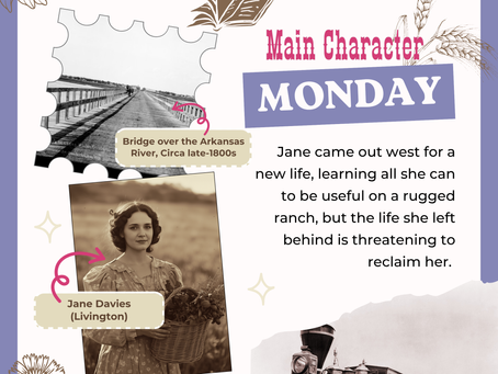 Historical collage featuring Jane Davies, a railroad train, and an Arkansas River bridge. Text reads "Main Character Monday" with a story excerpt.