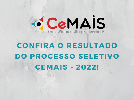 Resultado Processo Seletivo CeMAIS - 2022