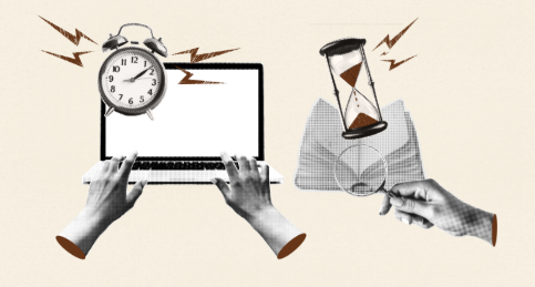 A imagem apresenta uma composição visual em estilo colagem, com fundo neutro em tom bege. No centro, há um notebook aberto, visto de frente, com a tela em branco. Duas mãos humanas aparecem digitando no teclado, sugerindo atividade de trabalho ou escrita.  À esquerda do notebook, há um relógio analógico com aparência clássica, acompanhado de elementos gráficos que lembram raios ou vibrações, indicando urgência, pressão ou passagem acelerada do tempo.  À direita, aparece uma ampulheta sendo segurada por uma mão. A ampulheta reforça a ideia de tempo escoando, enquanto a mão que a segura sugere tentativa de controle ou gestão desse tempo.  A estética mistura recortes fotográficos em preto e branco com detalhes gráficos em tons terrosos, criando um contraste visual. No conjunto, a imagem transmite uma sensação de tensão entre trabalho, tempo e produtividade, destacando a pressão temporal e a dificuldade de administrar múltiplas demandas simultaneamente.
