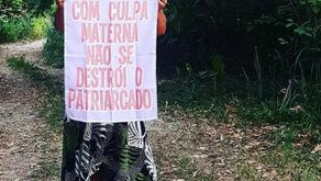 Com Culpa Materna Não Se Destrói o Patriarcado
