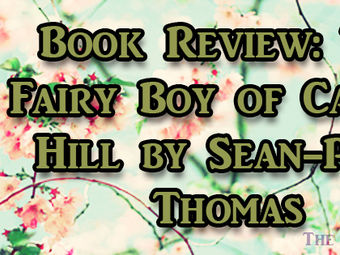Book Review: The Fairy Boy of Calton Hill by Sean-Paul Thomas