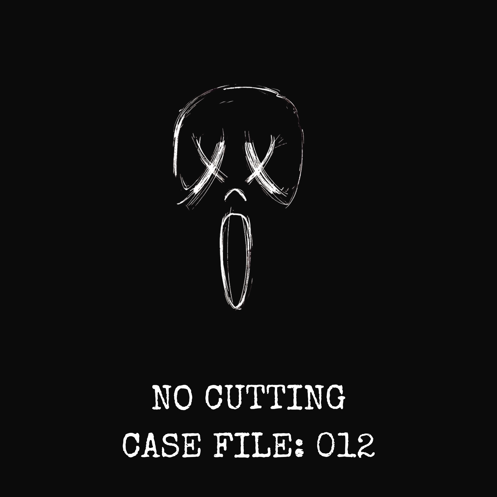 Case File: 012, No Cutting (Download Case Files)