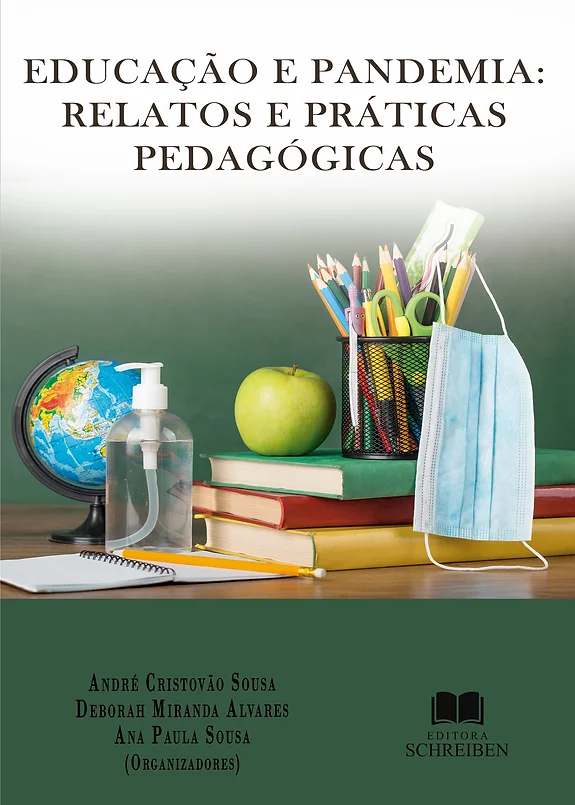 EDUCAÇÃO E PANDEMIA: RELATOS E PRÁTICAS PEDAGÓGICAS