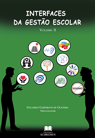 INTERFACES DA GESTÃO ESCOLAR - Volume II