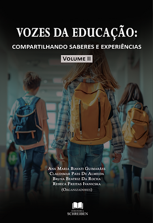 VOZES DA EDUCAÇÃO: COMPARTILHANDO SABERES E EXPERIÊNCIAS — VOLUME II