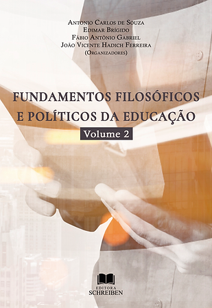 FUNDAMENTOS FILOSÓFICOS E POLÍTICOS DA EDUCAÇÃO (Volume 2)