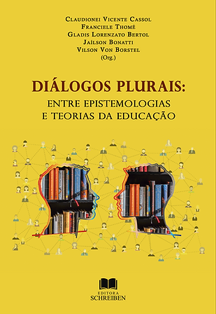 DIÁLOGOS PLURAIS: ENTRE EPISTEMOLOGIAS E TEORIAS DA EDUCAÇÃO