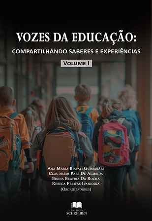 VOZES DA EDUCAÇÃO: COMPARTILHANDO SABERES E EXPERIÊNCIAS - VOLUME I