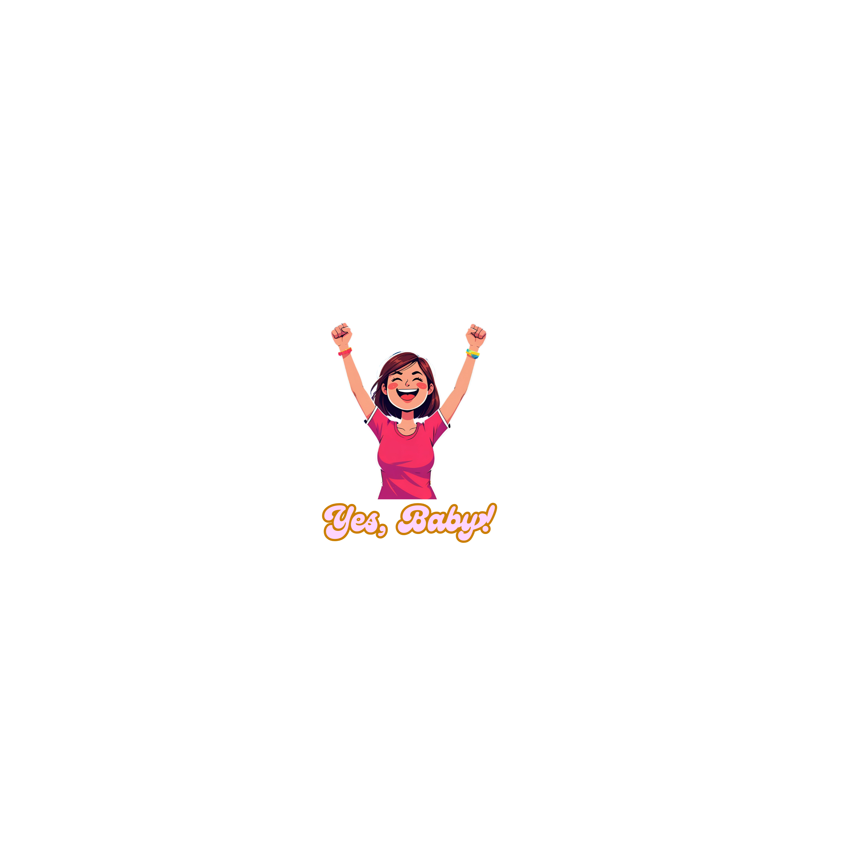 Yes, Baby! (c)