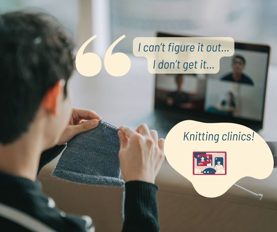 A student knitter connected online for a remote video session to learn how to knit