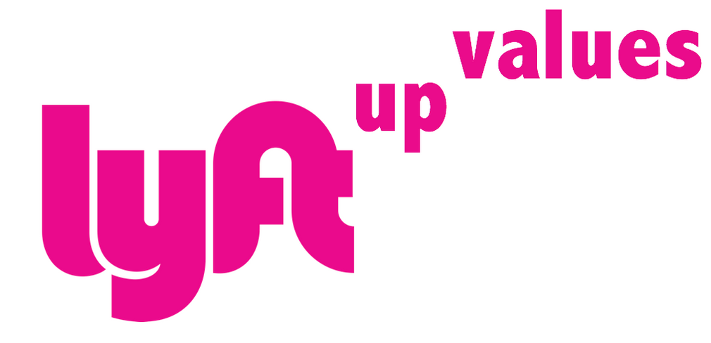 Lyft’s Values: Class is in Session