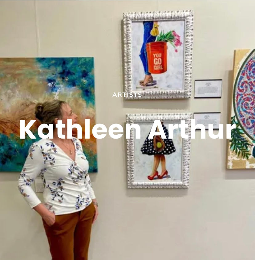 Meet the Artist Featuring Kathleen Arthur!