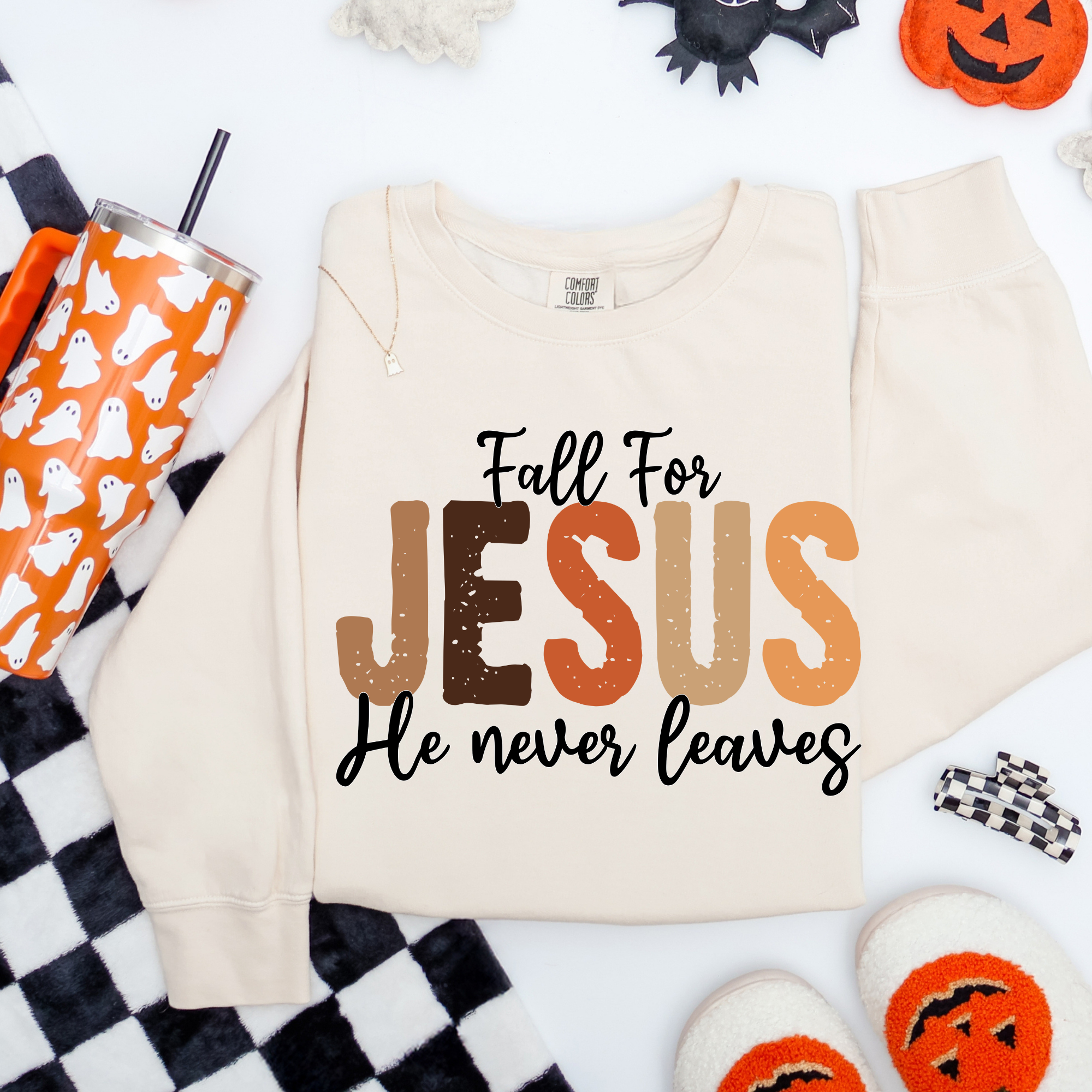 Fall for Jesus He Never Leaves