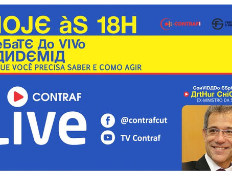É hoje! Contraf-CUT debate a pandemia do coronavírus no Brasil