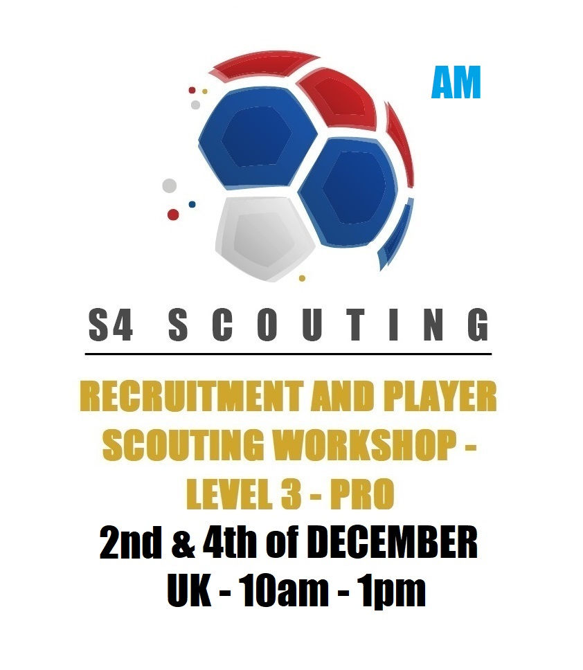 RECRUITMENT AND PLAYER SCOUTING WORKSHOP - LEVEL 3 - PRO