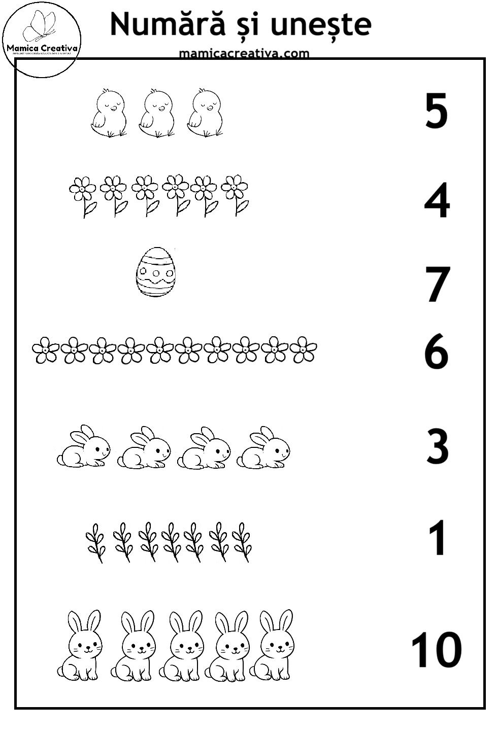 Trei pui, cinci flori, un ou, șapte iepuri și alte elemente. Sarcina: Numără și unește. Text: Numără și unește, mamicacreativa.com.