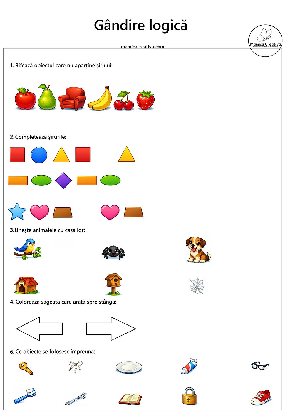 Fișă pentru exerciții logice cu fructe, forme geometrice colorate, animale și căsuțe, săgeți și obiecte. Text: Gândire logică.