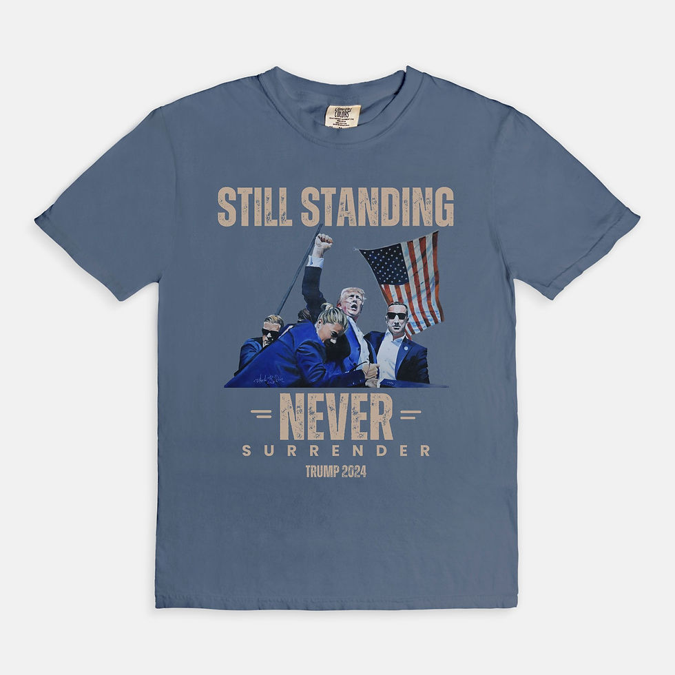 Thumbnail: Still Standing; Never Surrender T-Shirt / Trump Shot Assassination Attempt Shirt