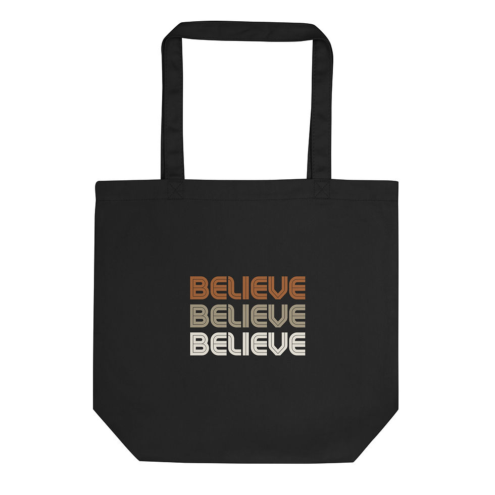 Believe (Eco Tote)