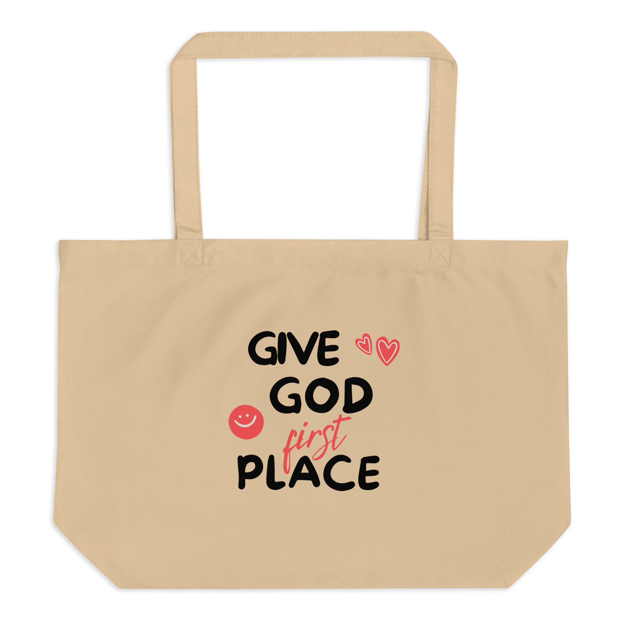 Give God First Place (Large Organic Tote)