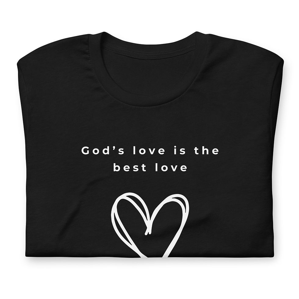 God's Love Is The Best Love