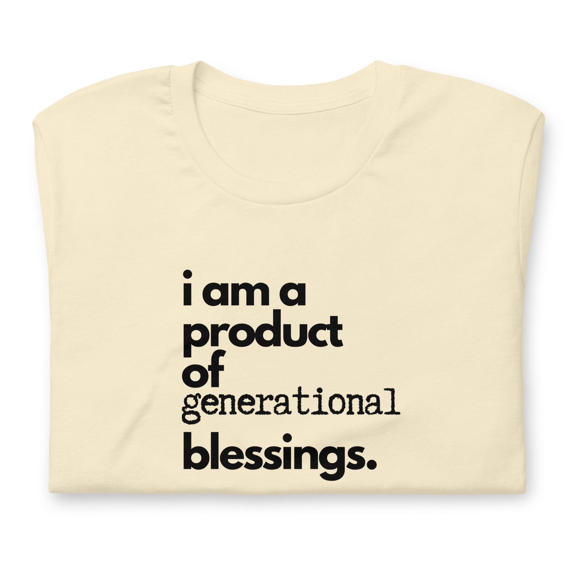 I Am A Product Of Generational Blessings