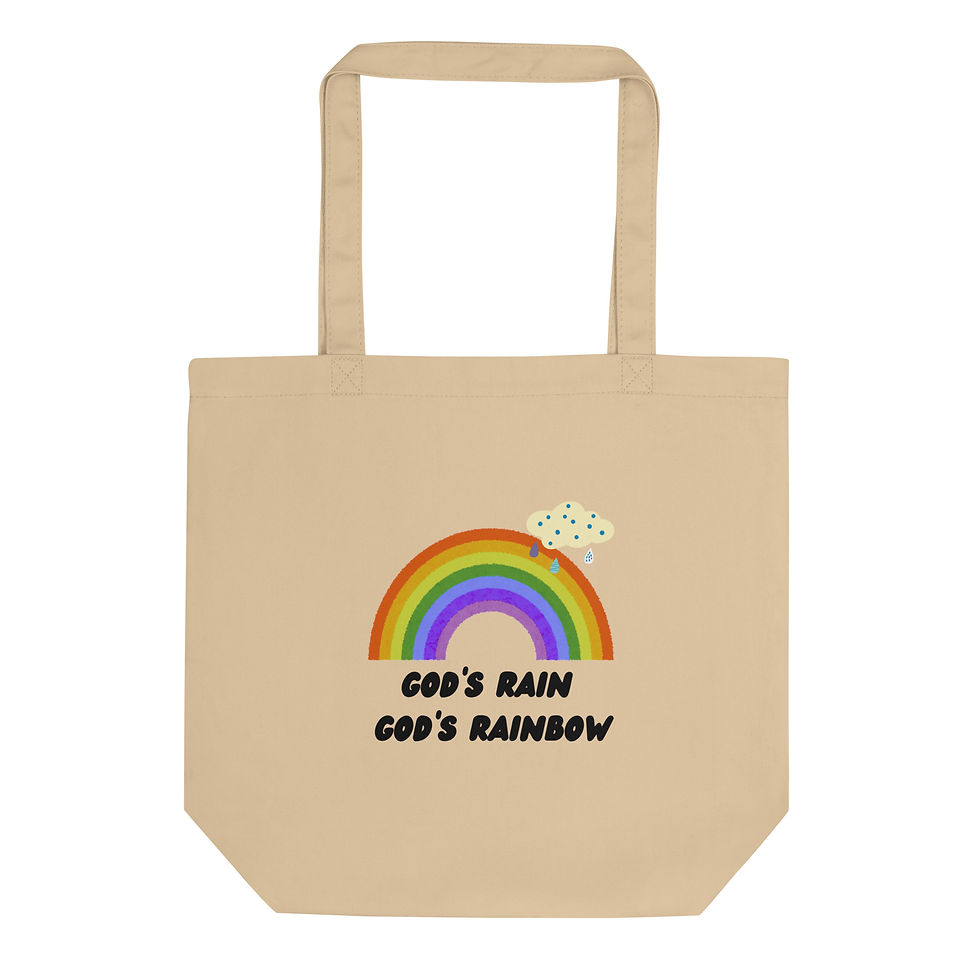 God's Rain, God's Rainbow (Eco Tote)