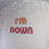 Thumbnail: I’m Down T-Shirt