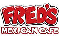 Fred’s Mexican Cafe