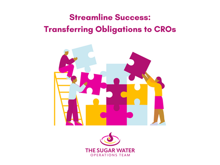 Streamline Success: Transferring Obligations to CROs
