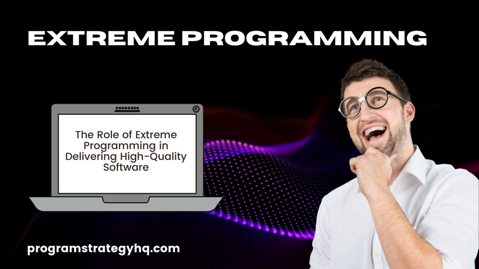 What is Extreme Programming (XP)?