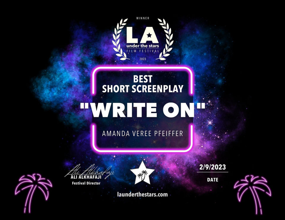 Writer Amanda Pfeiffer wins the award for Best Short Screenplay for "Write On" at the 2023 LA Under the Stars Film Festival