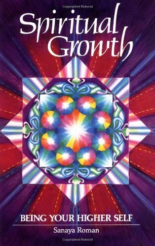 Spiritual Growth by Sanaya Roman