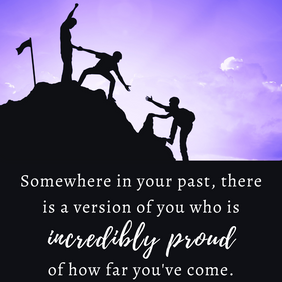 Would your past self be proud of you?