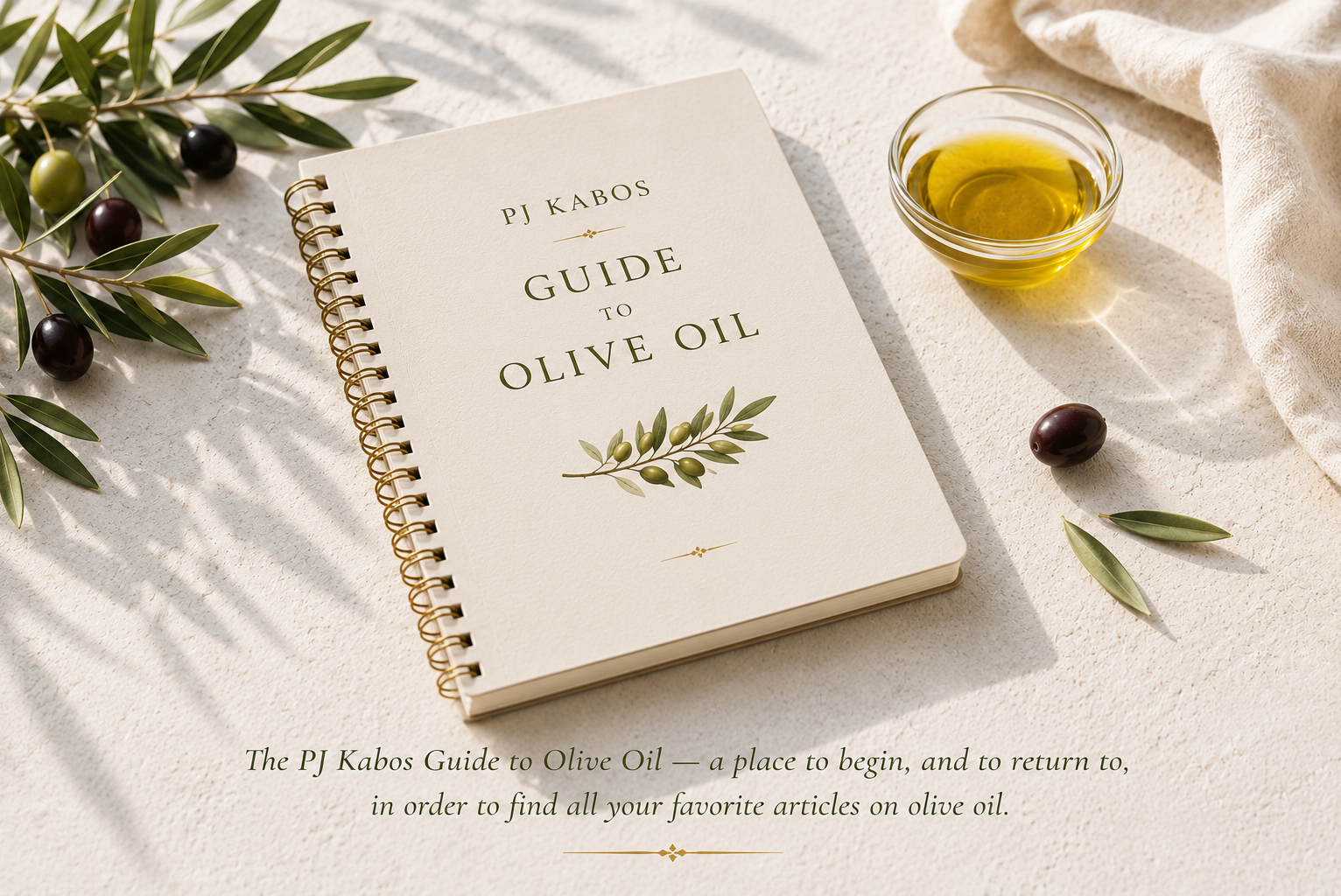PJ Kabos Guide to Olive Oil Library