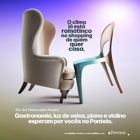 Portfólio Reciclo Comunicação, campanha Dia dos Namorados 2023 do Ponteio Lar Shopping