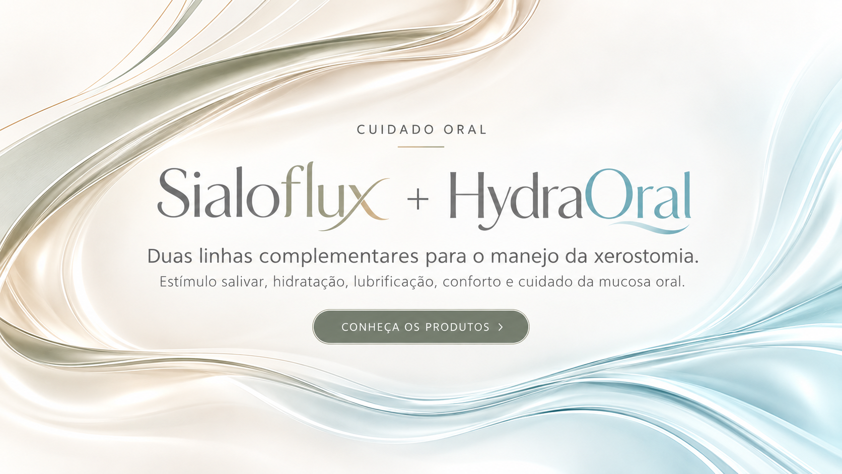 Sialoflux + HydraOral — duas linhas complementares para o manejo da xerostomia