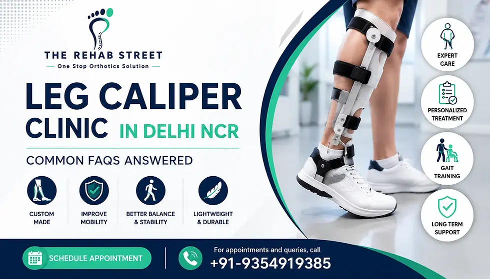 Leg Caliper Clinic in Delhi NCR: Common FAQs Answered Before Choosing the Right Leg Caliper