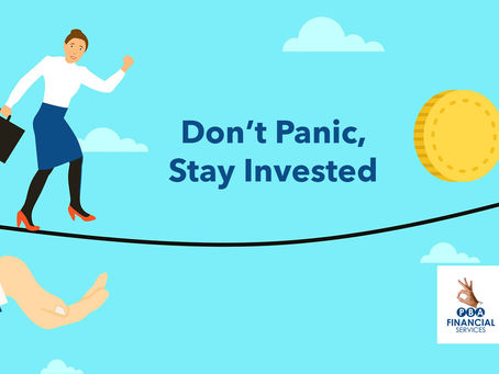 Don’t panic, stay invested!