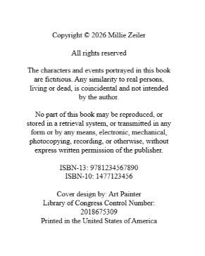 Copyright information about the book and it's author, Millie Zeiler