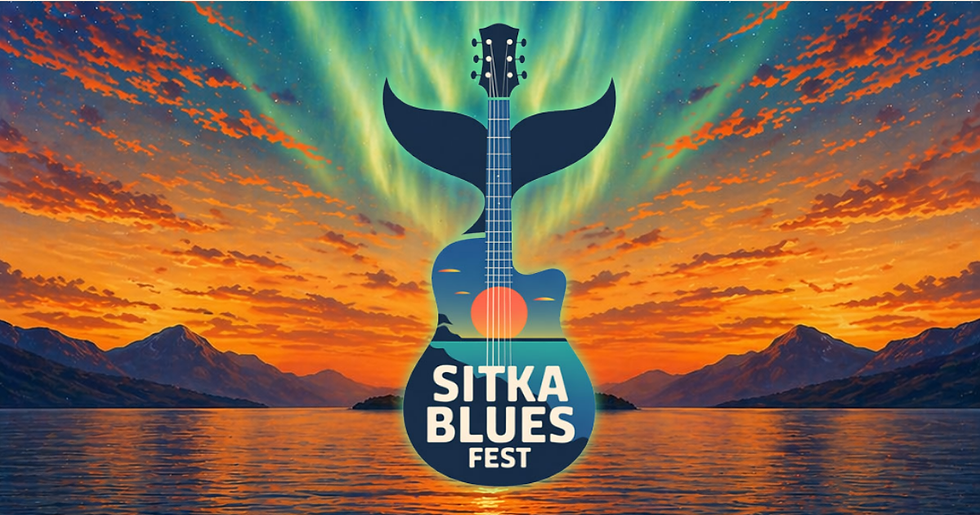 Sitka Blues Fest 2026 – August 15th