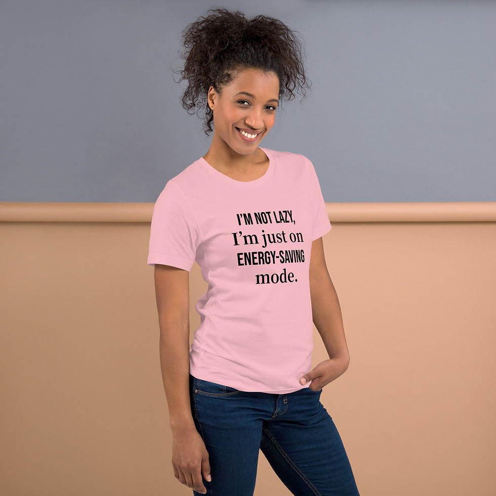 Thumbnail: Unisex t-shirt -  "I’m not lazy, I’m just on energy-saving mode." More Colours