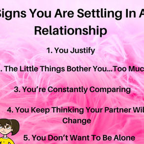Signs You are Settling In A Relationship 